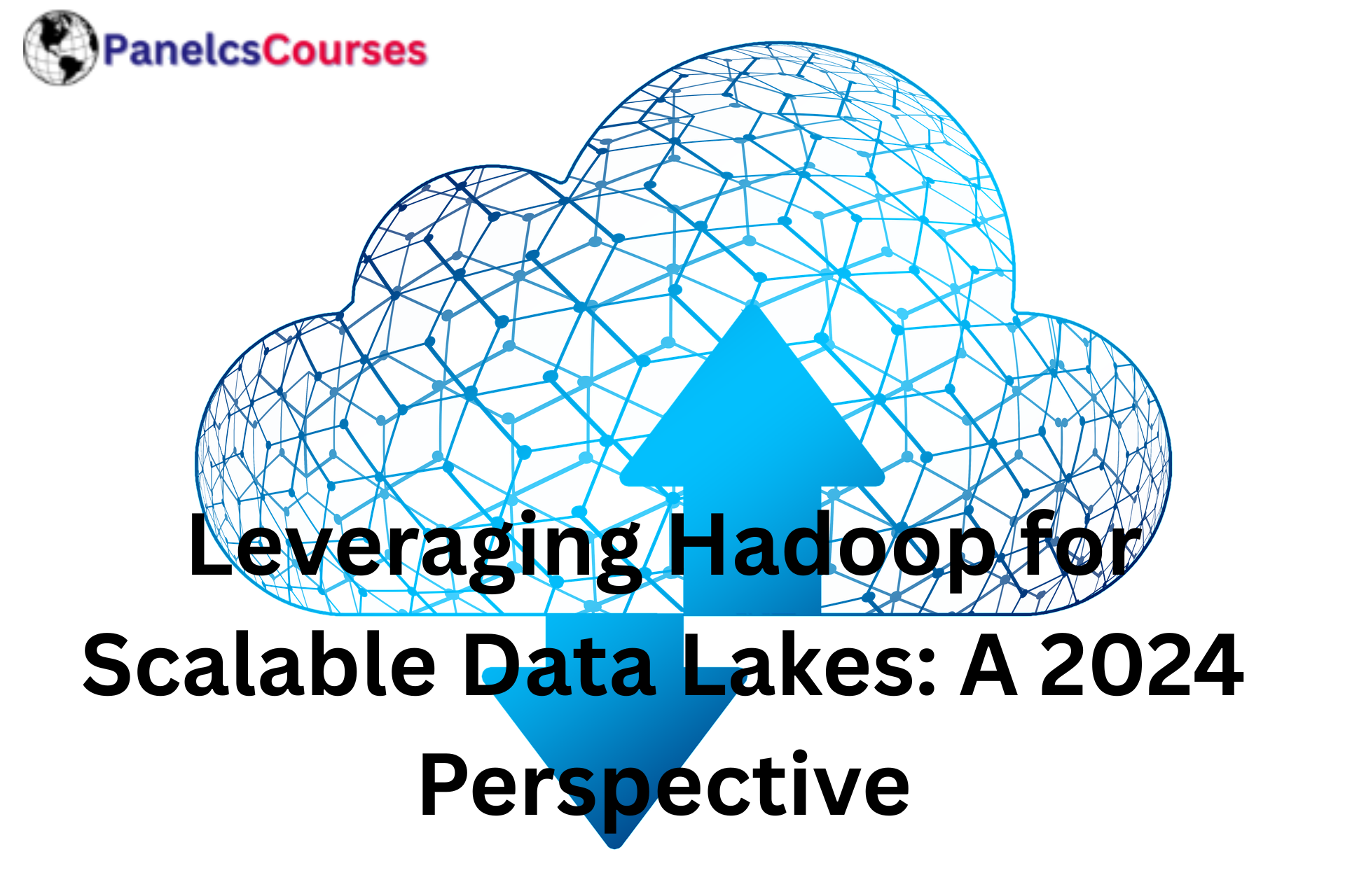 Leveraging Hadoop for Scalable Data Lakes A 2025 Perspective